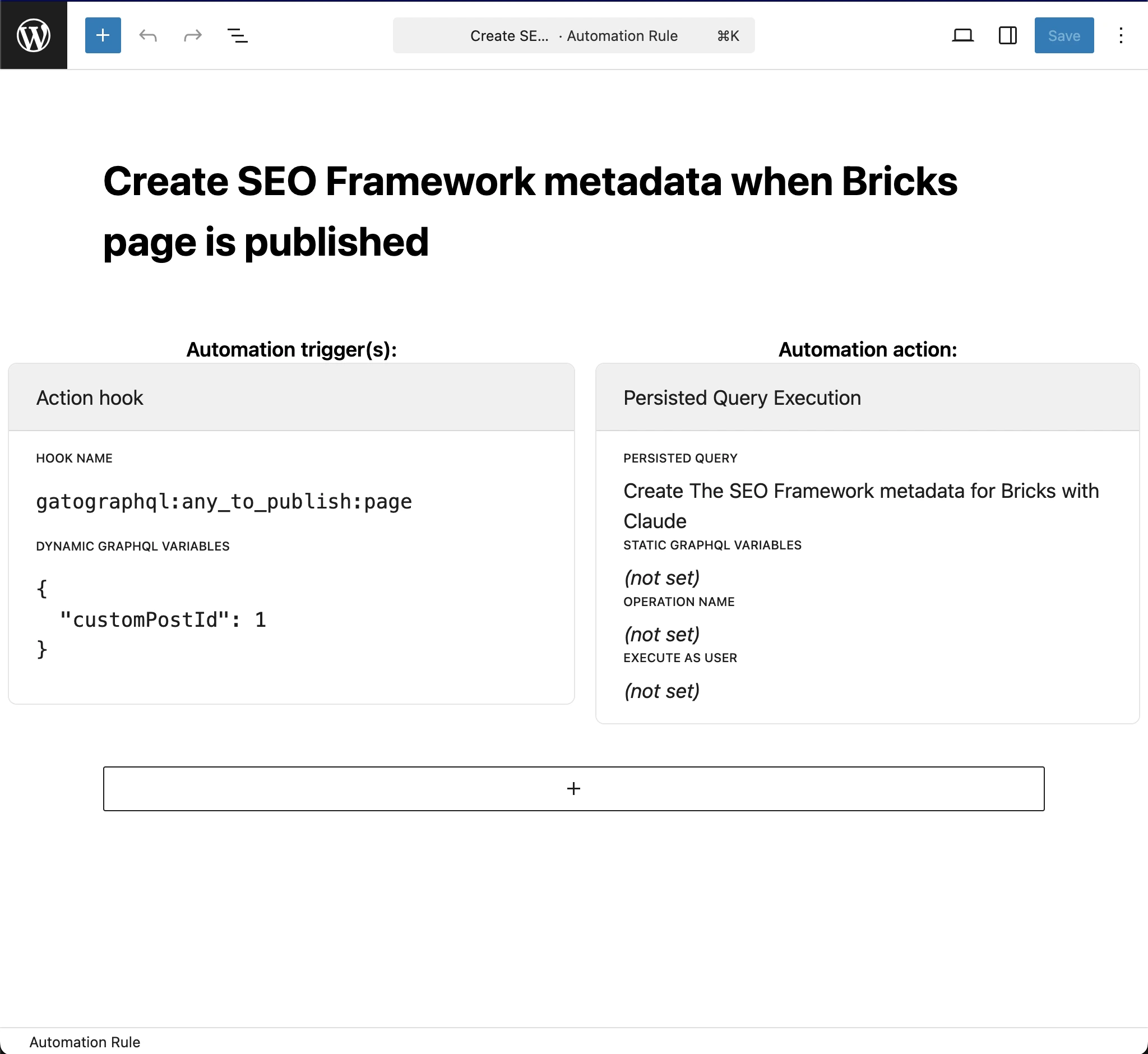 使用Claude为Bricks创建The SEO Framework元数据的Automation规则